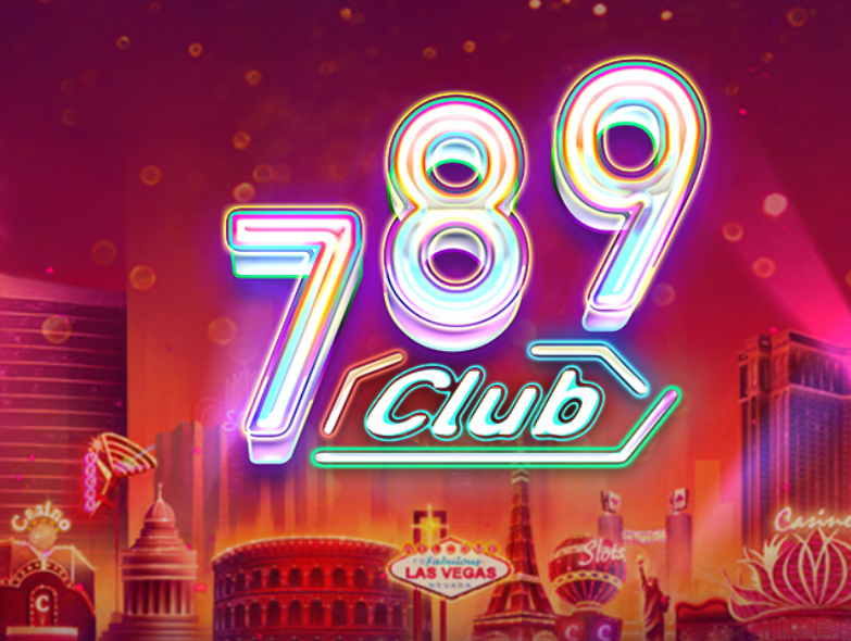 789Club Game đổi thưởng uy tín | Tải app cho iOS/Android